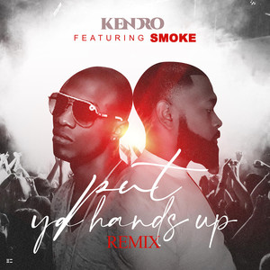 Put Ya Hands up (Remix|Explicit)