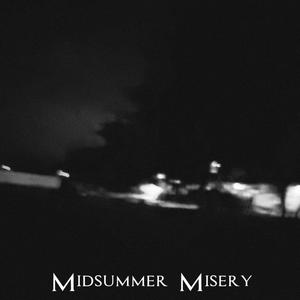 Midsummer Misery (Explicit)