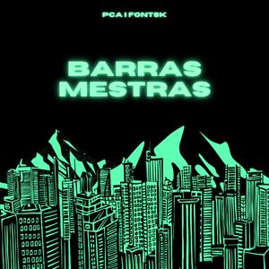 Barras mestras (feat. PCA) (Explicit)
