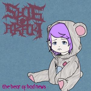 The Bear of Bad News