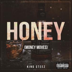 Honey (Money Moves) [Explicit]