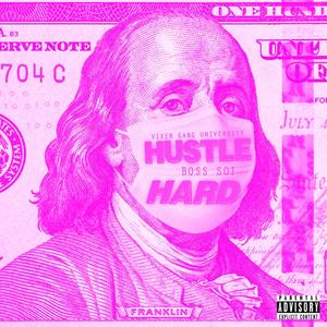 Hustle Hard