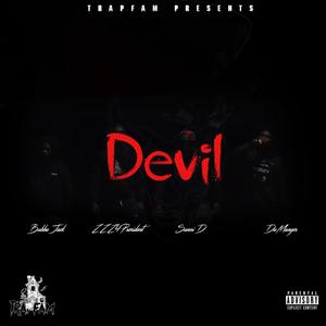 devil (feat. bubba jack, zzz4president & damanger) (Explicit)