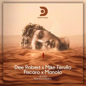 Heaven (Manolo Remix)