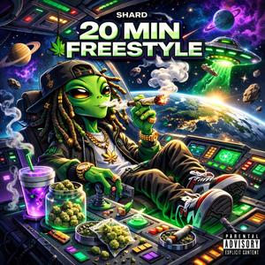 20 Min Freestyle (Explicit)