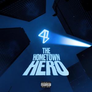 HOMETOWN HERO (Explicit)