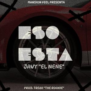 Eso Esta (feat. Mansion Feel) (Explicit)