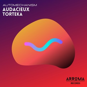Automechanism (TORTEKA Remix)