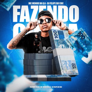 Fazendo Grana (Explicit)