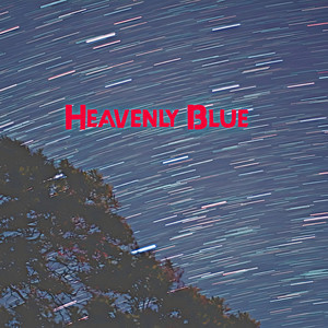 Heavenly Blue