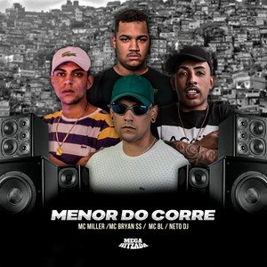 Menor do Corre (Explicit)