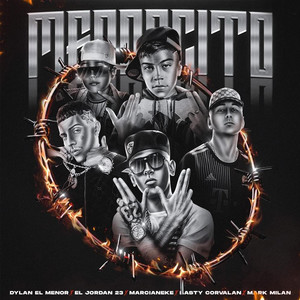 Menorcito (feat. Mark Milan & Basty Corvalan) (Explicit)