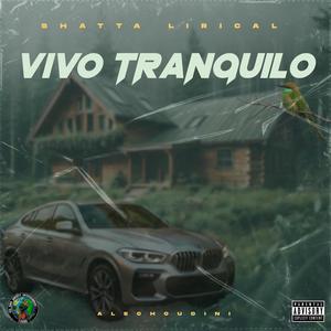 VIVO TRANQUILO (feat. AlecHoudini)