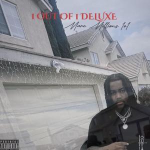 1 Out Of 1 (Deluxe) [Explicit]