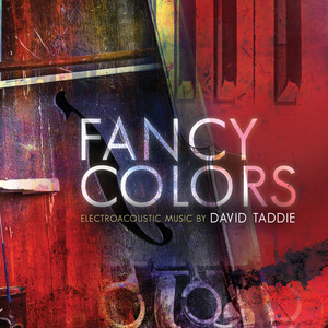 David Taddie: Fancy Colors