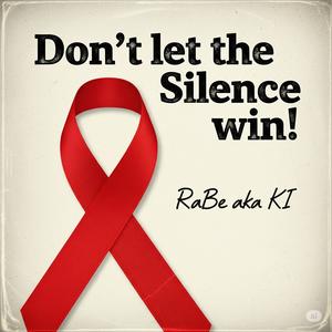 Don't let the Silence win! (Explicit)