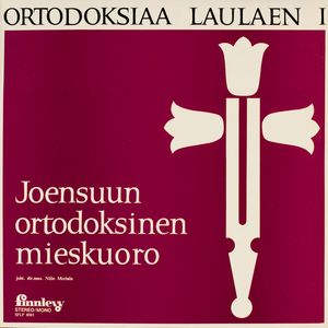 Ortodoksiaa laulaen 1