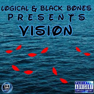 Vision (feat. Black Bones) (Explicit)