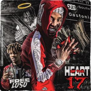 Heart OF THE 17 (Explicit)