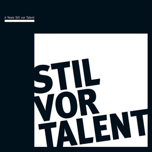 Oliver Koletzki Presents 6 years Stil vor Talent - What We Do