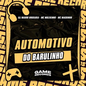 Automotivo Do Barulinho (Explicit)