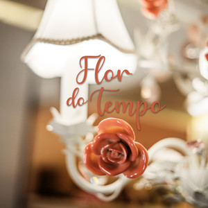 Flor Do Tempo