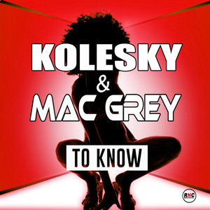 To Know (Disco House Extended)