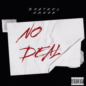 No Deal (Explicit)