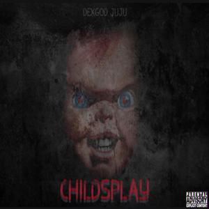 Childs Play (Explicit)