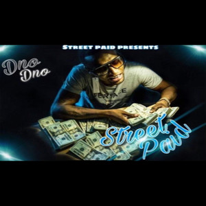 Street Paid (Explicit)