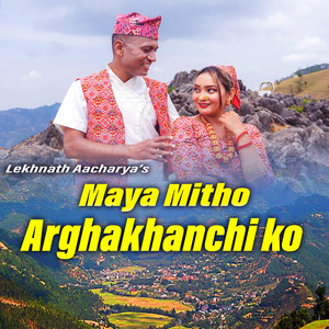 Maya mitho Arghakhanchiko