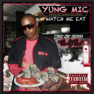 Watch Me Eat (Explicit)