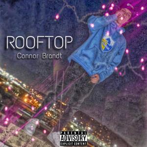 Rooftop (Explicit)