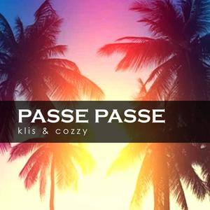 Passe Passe (feat. Cozzy B) [Explicit]