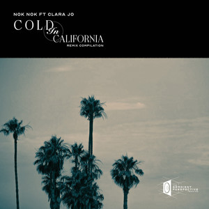 Cold in California (TheBusiness. Remix)