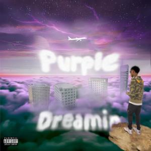 Purple Dreamin (Explicit)