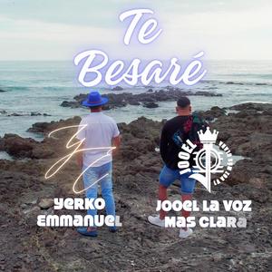 TE BESARE (feat. Yerko Emmanuel)