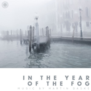 In The Year Of The Fog