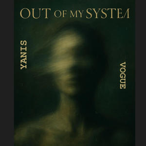 OUT OF MY SYSTEM (feat. NERISSA)