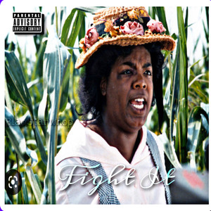 Fight It (Explicit)