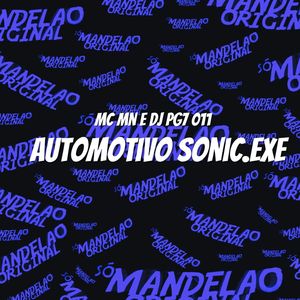 Automotivo Sonic.Exe (Explicit)