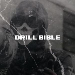 Drill Bible (Explicit)