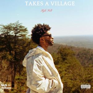 Takes a Village (Explicit)