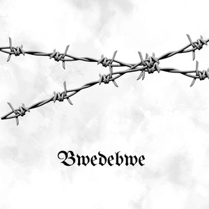 Bwedebwe