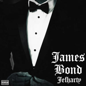 James Bond (Explicit)