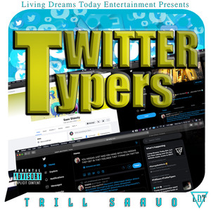 Twitter Typers (Explicit)