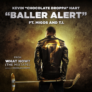Baller Alert (From What Now?|The Mixtape)