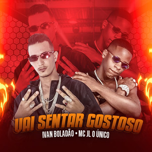 Vai Sentar Gostoso (Explicit)