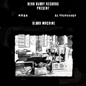 Blood Machine (Original Mix)