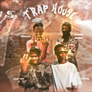 Trap House (Explicit)